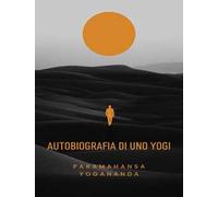 Autobiografia di uno yogi