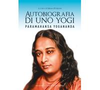 Autobiografia di uno yogi. Con audiolibro [Paperback] Paramhansa, Swami Yoganand