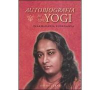 Autobiografia di uno yogi. Con CD Audio