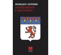 Autobiografia e dialoghetti