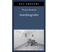 Autobiografia: L’origine-La cantina-Il respiro-Il freddo-Un bambino