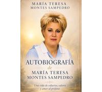 AUTOBIOGRAFIA: MARÍA TERESA MONTES SAMPEDRO