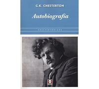 Autobiografia [Paperback] [Jul 06, 2017] Chesterton, Gilbert Keith and Spinoglio