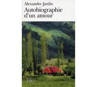 Autobiographie D'UN Amour