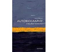 Autobiography: A Very Short Introduction