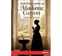 Autobiography of Madame Guyon