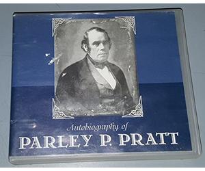AUTOBIOGRAPHY OF PARLEY PARKER PRATT - (1 Complete Book on Audio