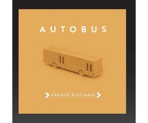 Autobus (2 CD Audio) - Franco Ricciardi (Audio Cd)