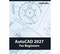 AutoCAD 2027 For Beginners (COLORED)
