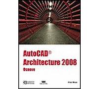 AutoCAD Architecture 2008 - osnove