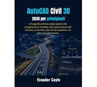 AutoCAD Civil 3D 2026 per principianti