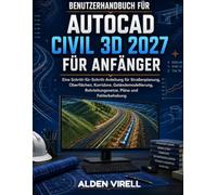 AutoCAD Civil 3D 2027 Benutzerhandbuch für Anfänger