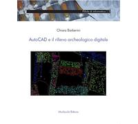 AutoCad e il rilievo archeologico digitale