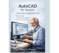 AutoCAD for Seniors: A Calm, Step-by-Step Guide (2026)