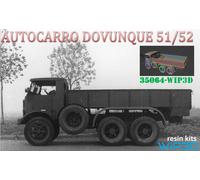 AUTOCARRO DOVUNQUE 51/52 modello in resina. Scala 1/35 - N° rif. 35064 WIP3D