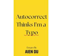 Autocorrect Thinks I'm a Typo