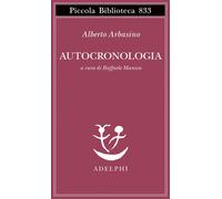 Autocronologia - 2026 - Adelphi (Piccola biblioteca Adelphi)