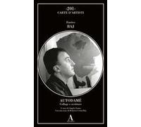 Autodamè. Collages e scritture