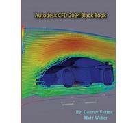 Autodesk CFD 2024 Black Book