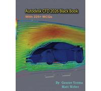 Autodesk CFD 2026 Black Book
