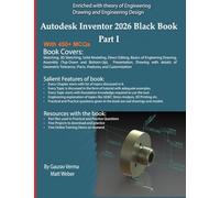 Autodesk Inventor 2026 Black Book Part I