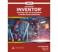 Autodesk Inventor 2027: Working with 3D Annotations & Model-Based Definition (Mixed Units)