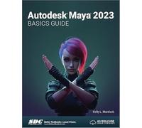 Autodesk Maya 2023 Basics Guide