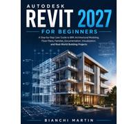 Autodesk Revit 2027 forBeginners