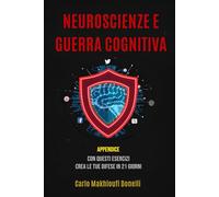 Autodifesa Cognitiva Quotidiana: Appendice di "Neuroscienze e Guerra Cognitiva"