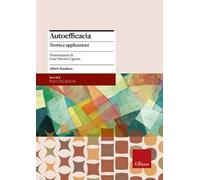 Autoefficacia. Teoria e applicazioni