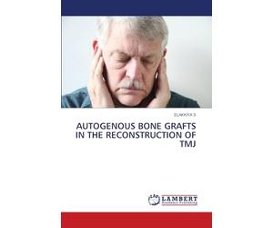 AUTOGENOUS BONE GRAFTS IN THE RECONSTRUCTION OF TMJ