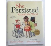 Autografato Lei Persisted Around The World Chelsea Clinton 1st Edition Hardcover