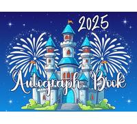 Autograph Book 2025: Perfect gift for kids to collect signatures, save photos, and keep magical memories with favorite characters, superheroes, new friends and family members