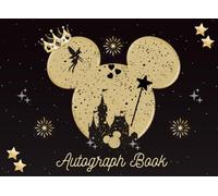 Autograph Book: A Keepsake To Collect Signatures and Photos of Theme Park Adventures | Characters, Superheroes, Princesses, Celebrities, and New Friends