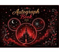 Autograph Book: A Magical Nighttime Keepsake for Collecting Character Signatures, Photos and Unforgettable Theme Park Memories