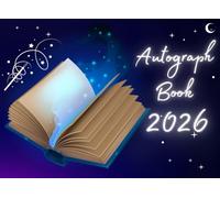 Autograph Book for Boys 2026: To Collect those Magical Memories in your Adventures in Theme Parks and Family Travels