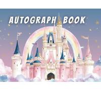 Autograph Book for Girls: Magical Small Scrapbook for Kids. Keepsake for Signatures, Photos and Theme Park Memories