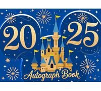 Autograph Book for Kids: A Travel Keepsake Journal for Children to Collect Signatures, Photos, and Memories from Theme Parks, Cruises, and Family Vacations - Blue Cover