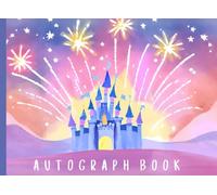Autograph Book for Toddlers: Small Notepad/Scrapbook for Signatures and Photos/Pictures of Theme Park Characters and Princesses. Keepsake for Young Girls with Purple Castle Cover.