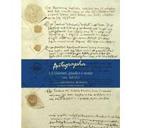 Autographa. Vol. 1\2: Giuristi, giudici e notai (sec. XII-XV).