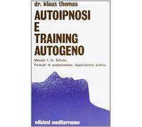 Autoipnosi e training autogeno