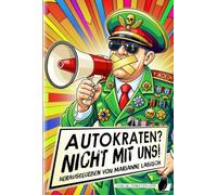 Autokraten? Nicht mit uns