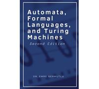 Automata, Formal Languages, and Turing Machines