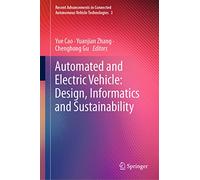 Automated and Electric Vehicle: Design, Informatics and Sustainability: 3