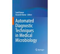 Automated Diagnostic Techniques in Medical Microbiology