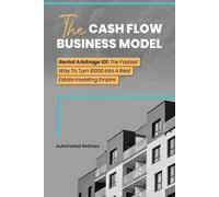 Automated Retirees The Cash Flow Business Model (Tascabile)