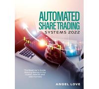 Automated Share Trading Systems 2022 (Tascabile)