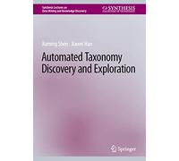 Automated Taxonomy Discovery and Exploration