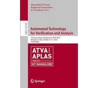 Automated Technology for Verification and Analysis: 23rd International Symposium, Atva 2025, Bengaluru, India, October 27-30, 2025, Proceedings