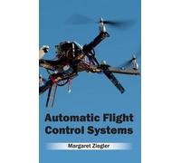 Automatic Flight Control Systems (Copertina rigida)